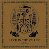 ROSE JACK  - CD LUCK IN THE VALLEY