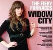 FIERY FURNACES  - CD WIDOW CITY