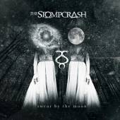 STOMPCRASH  - CD SWEAR BY THE MOON