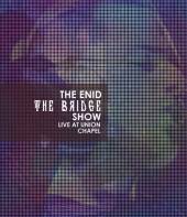  THE BRIDGE SHOW LIVE AT UNION CHAPEL CDD - suprshop.cz