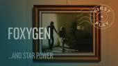 FOXYGEN  - 2xCD AND STAR POWER