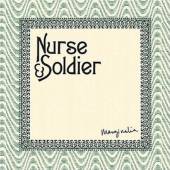 NURSE & SOLDIER  - CD MARGINALIA