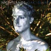 NIGHTLANDS  - CD OAK ISLAND