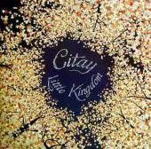 CITAY  - CD LITTLE KINGDOM