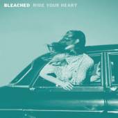 BLEACHED  - CD RIDE YOUR HEART