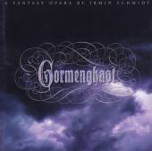 SCHMIDT IRMIN  - CD GORMENGHAST