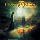 FIRST SIGNAL  - CD ONE STEP OVER THE LINE