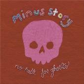 MINUS STORY  - CD NO REST FOR GHOSTS