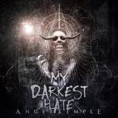 MY DARKEST HATE  - CD ANGER TEMPLE