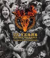 VARIOUS  - DVD 25 YEARS LOUDER THAN HELL/THE W:O: