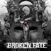 BROKEN FATE  - CD BRIDGE BETWEEN