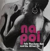 FELA KUTI & AFRICA 70  - VINYL NA POI LP [VINYL]