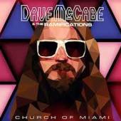 MCCABE DAVE & THE RAMIFI  - CD CHURCH OF MIAMI