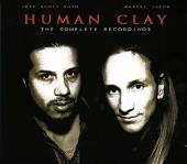HUMAN CLAY  - CDD THE COMPLETE RECORDINGS