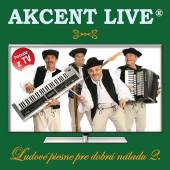 AKCENT LIVE  - CD LUDOVE PIESNE PRE DOBRU NALADU 2