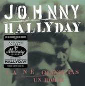 HALLYDAY JOHNNY  - CD CA NE CHANGE PAS.. -LTD-