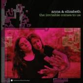 ANNA & ELIZABETH  - CD INVISIBLE COMES TO US