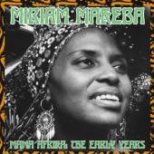 MAKEBA MIRIAM  - VINYL MAMA AFRIKA: THE EARLY.. [VINYL]