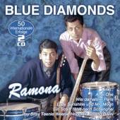 BLUE DIAMONDS  - 2xCD RAMONA-50 INTERNATIONALE ERFOLGE