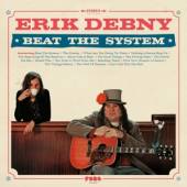 DEBNY ERIK  - CD BEAT THE SYSTEM