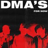 DMA'S  - CD FOR NOW