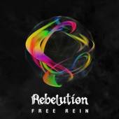 REBELUTION  - CD FREE REIN
