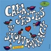 SKALDOWIE  - CD CALA JESTES W SKOWRONKACH