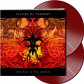 THEATRE OF TRAGEDY  - 2xVINYL FOREVER IS THE WORL [VINYL]