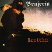 BRUJERIA  - VINYL RAZA ODIADA -COLOURED- [VINYL]