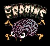 BRAINS  - CD NO BRAIN, NO PAIN