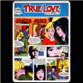 JILTED JOHN  - 2xVINYL TRUE LOVE STORIES -LP+7- [VINYL]