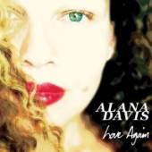 DAVIS ALANA  - CD LOVE AGAIN