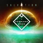 I PROMISED ONCE  - CD SALVATION