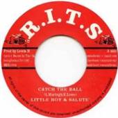 LITTLE ROY & SALUTE  - SI CATCH THE BALL /7