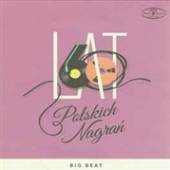 VARIOUS  - 2xCD BIG BEAT. 60 LAT POLSKICH NAGRAN