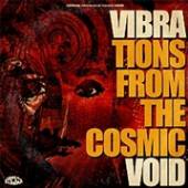 VIBRAVOID  - CD VIBRATIONS FROM THE..