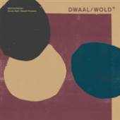 MACHINEFABRIEK & NICOLA R  - CD DWAAL/WOLD +