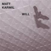 MATT KARMIL  - VINYL WILL [VINYL]