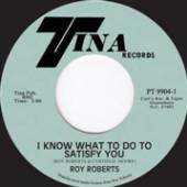 ROBERTS ROY  - SI I KNOW WHAT TO DO TO.. /7