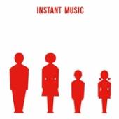 INSTANT MUSIC  - VINYL INSTANT MUSIC [VINYL]