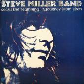 STEVE MILLER BAND  - VINYL RECALL THE BEGINNING...A [VINYL]