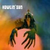  HOWLIN' SUN-COLOURED/LTD- [VINYL] - suprshop.cz