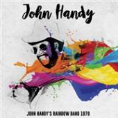 HANDY JOHN  - CD JOHN HANDY'S RAINBOW..