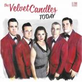 VELVET CANDLES  - CD TODAY