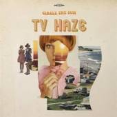 TV HAZE  - VINYL CIRCLE THE SUN -DOWNLOAD- [VINYL]