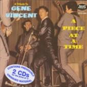 VINCENT GENE  - 2xCD PIECE AT A TIME