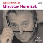 HORNICEK MIROSLAV  - 3xCD DOBRE ODTAJNENY MIROSLAV HORNICEK