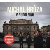 HRUZA MICHAL  - CD V RUDOLFINU