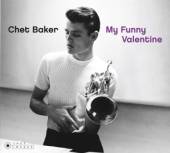 BAKER CHET  - CD MY FUNNY VALENTINE [DIGI]
