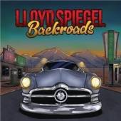 SPIEGEL LLOYD  - CD BACKROADS